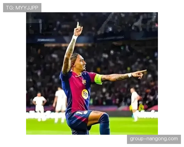 拉菲尼亚能否适配巴萨战术体系顺利站稳脚跟